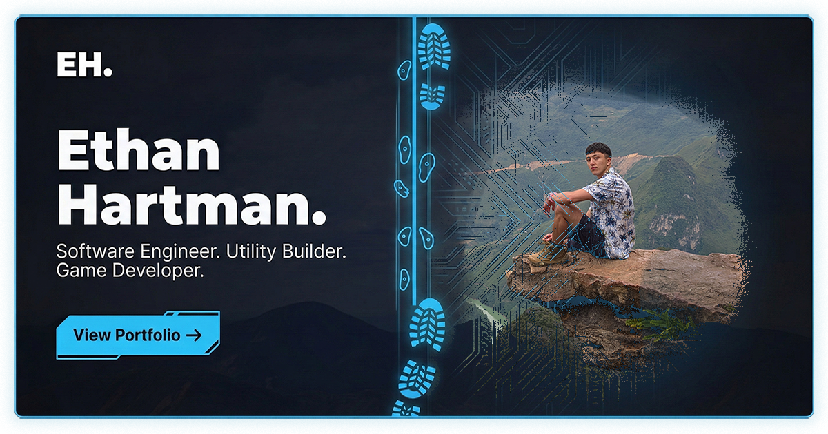 Ethan Hartman | Software Engineer & Game Architect